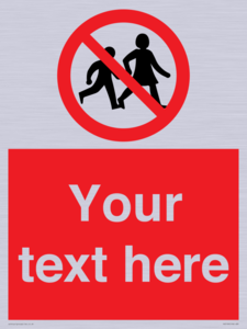 Custom No Children Sign